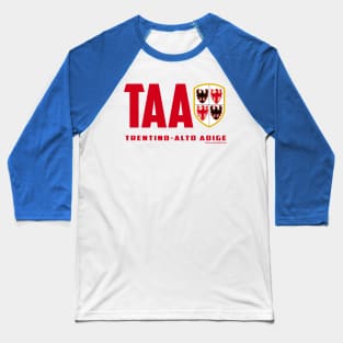 TAA-Trentino-Alto Adige Baseball T-Shirt